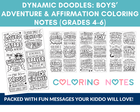 Dynamic Doodles: Boys’ Adventure & Affirmation Coloring Notes (Grades 4-6) Digital Download